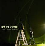 Solid Core : Shattered Dreams